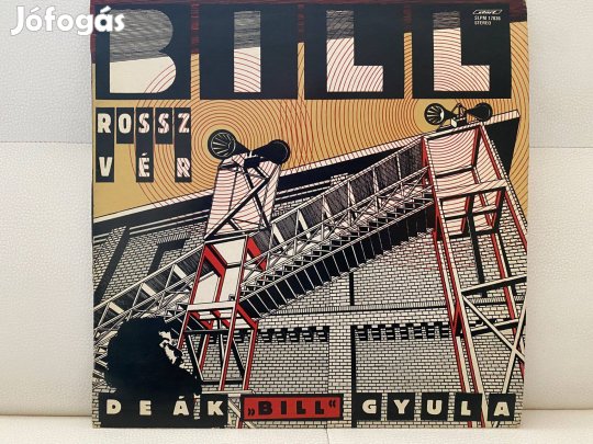 Deák Bill Gyula - Rossz vér (1984) LP kiváló állapot!