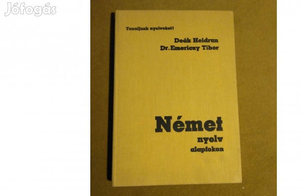 Deák-Emericzy: Német nyelv alapfokon (Nyelvkönyv+hangkazetták, 1984)