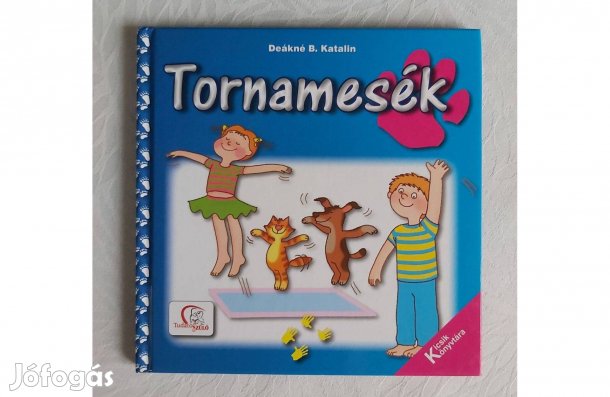 Deákné B. Katalin: Tornamesék