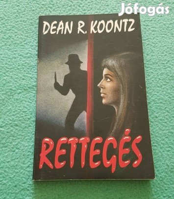 Dean R. Koontz: Rettegés könyv