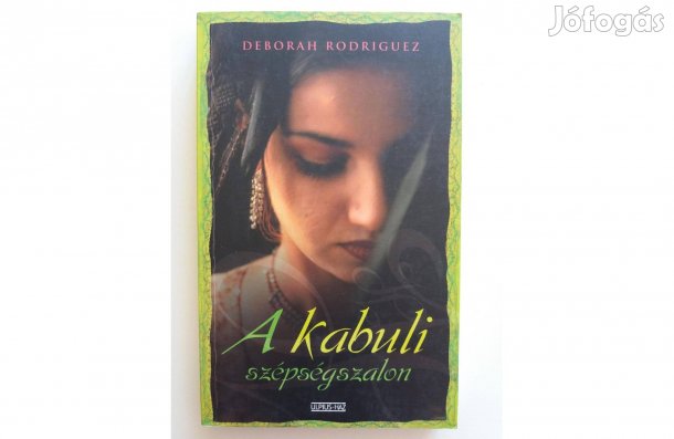 Deborah Rodriguez: A kabuli szépségszalon