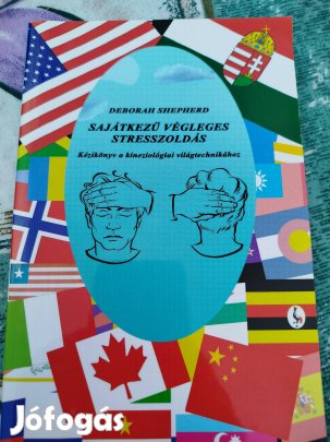 Deborah Shepherd - Sajátkezű végleges stresszoldás