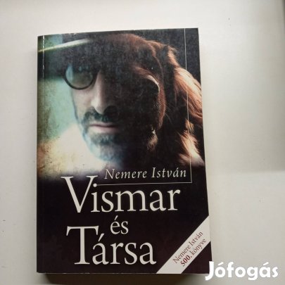 Dedikált Nemere István: Vismar és Társa Világóceán kiadó 2008