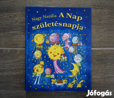 Dedikált - Nagy Natália: A Nap születésnapja