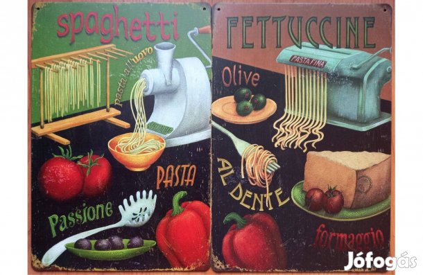 Dekorációs fém tábla (Finom Olasz Tészták - Spagetti - Fettuccine - )