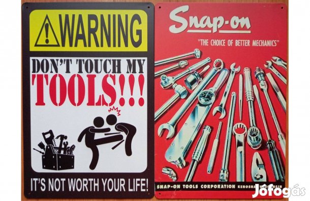 Dekorációs fém tábla (NE Érj A Szerszámomhoz - Garázs, Műhely Dekoráci