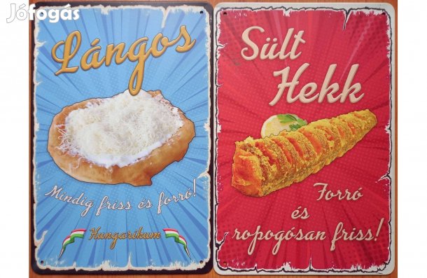 Dekorációs fém tábla ( - Lángos-Mindig Friss És Forrósült Hekk -