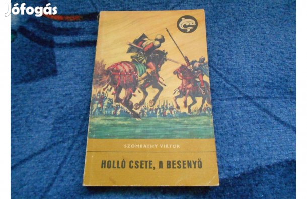 Delfin könyv:Szombathy Viktor:Holló Csete, a besenyő