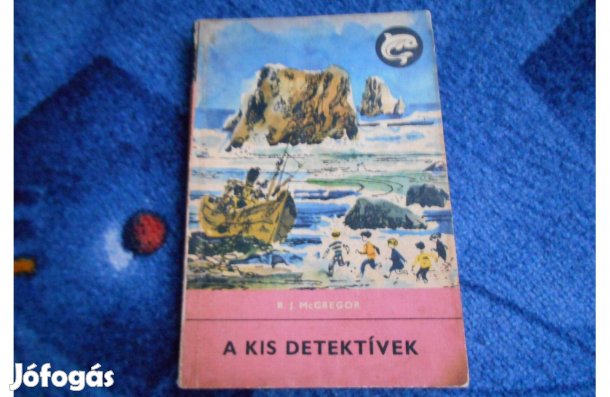 Delfin könyv: R. J. Mcgregor: A kis detektívek