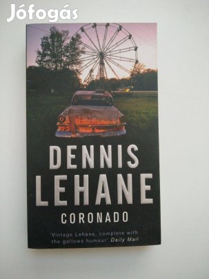 Dennis Lehane - Coronado (angol nyelvű)