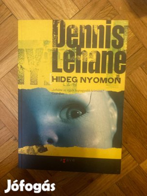 Dennis Lehane hideg nyomon