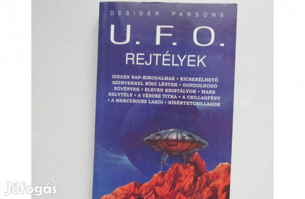 Desider Parsons U.F.O. rejtélyek