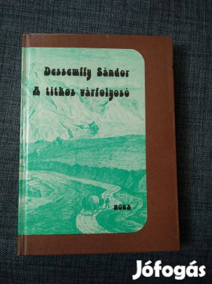 Dessewffy Sándor - A titkos várfolyosó