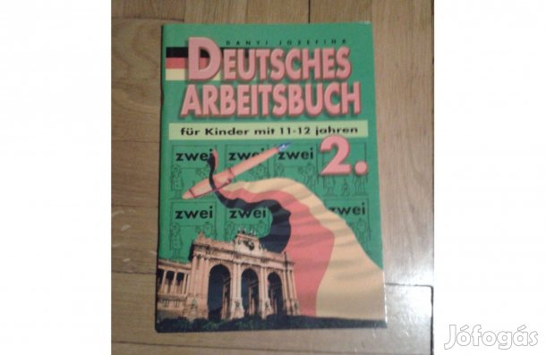 Deutches Arbeitsbuch 2 (11-12 évesek részére)