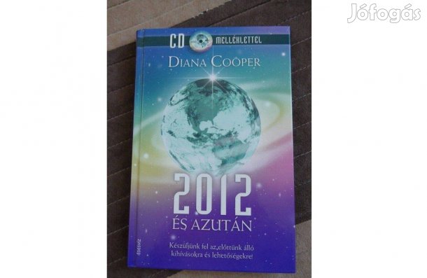 Diana Cooper 2012 és azután - cd melléklettel
