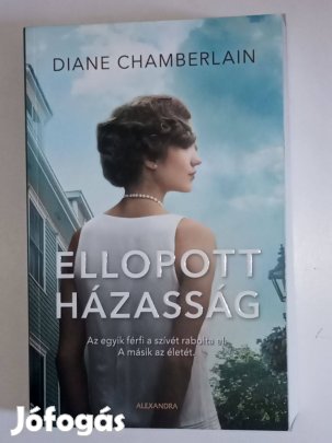 Diane Chamberlain Ellopott házasság