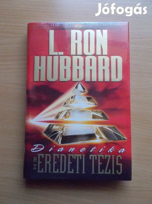 Dianetika Az eredeti tézis, L. Ron Hubbard