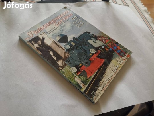 Die parkeisenbahn Cottbus 1954-2004 - Gyermekvasút / vasút