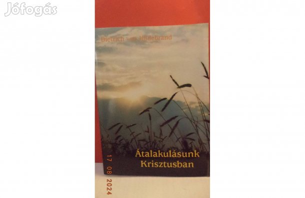 Dietrich von Hildebrand: Átalakulásunk Krisztusban