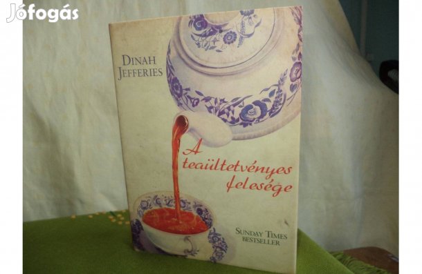 Dinah Jefferies A teasüteményes felesége