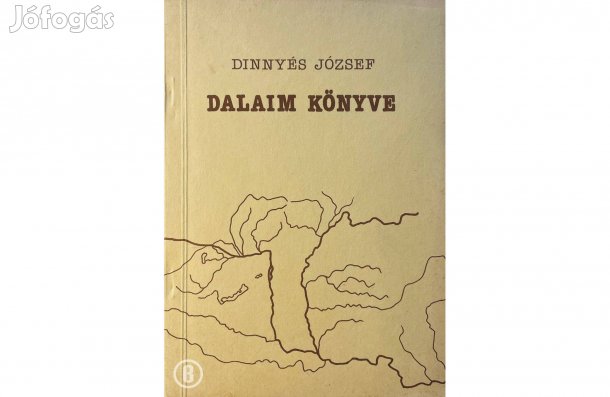 Dinnyés József: Dalaim könyve - - - (Csak személyesen!)