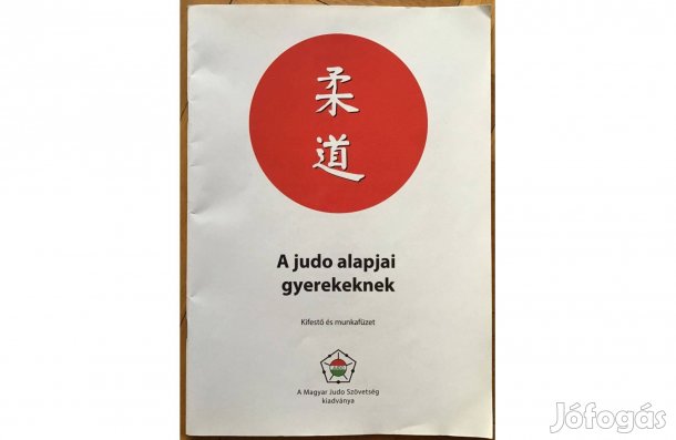 Diviki Barbara - Simon Csaba András: A Judo alapjai gyerekeknek