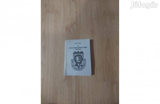 Dobosy László: Az Ózdi Szakmunkásképző Intézet története (1889 - 1989)