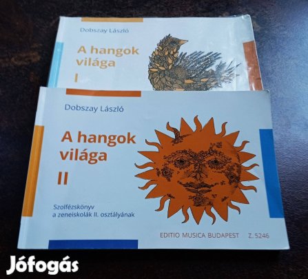 Dobszay László: A hangok világa c. szolfézs könyv I-II