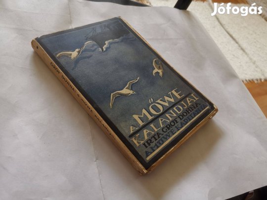 Dohna-Schlodien Miklós - A "Möwe" kalandjai (1916) SMS Möwe hadihajó