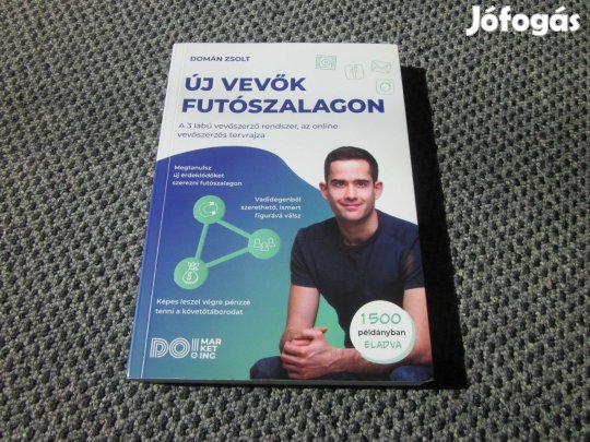 Domán Zsolt - Új vevők futószalagon
