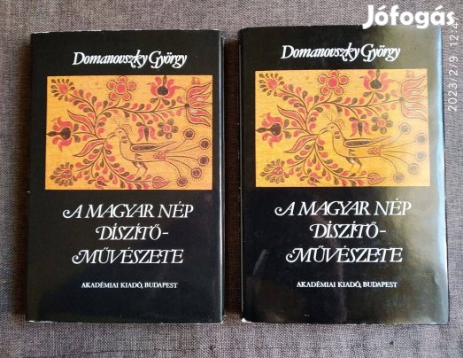 Domanovszky György A magyar nép díszítőművészete I-II Akadémiai Kiadó