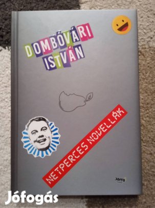 Dombóvári István: Netperces novellák