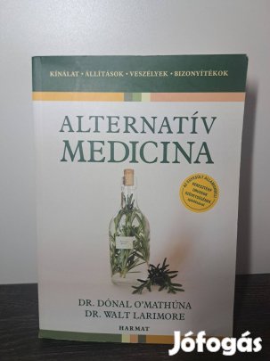 Dónal O'Mathúna Walt Larimore: Alternatív medicina