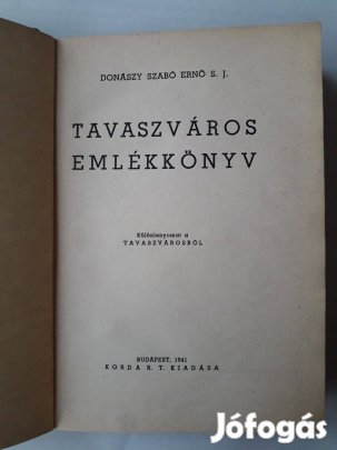 Donászy Szabó Ernő: Tavaszváros emlékkönyv, könyv