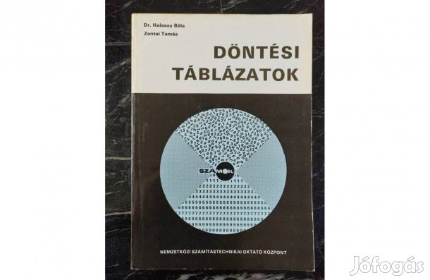 Döntési Táblázatok- Dr. Halassy, Zentai
