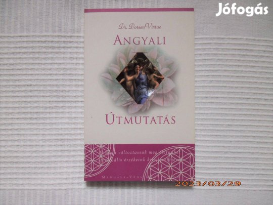 Doreen Virtue: Angyali útmutatás