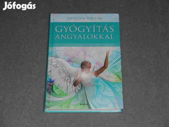 Doreen Virtue - Gyógyítás angyalokkal