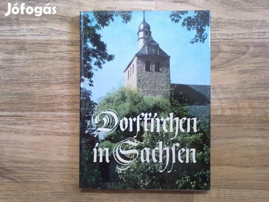 Dorfkirchen in Sachsen (Szászország falusi templomai)