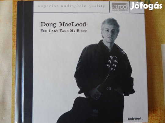 Doug Macleod - You Cant Take My Blues Audioquest Xrcd