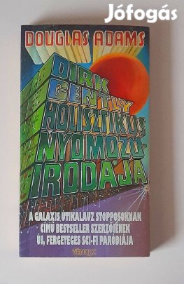 Douglas Adams - Dirk Gently holisztikus nyomozóirodája