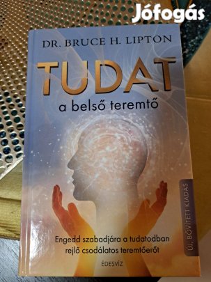 Dr.Bruce Lipton: Tudat a belső teremtő