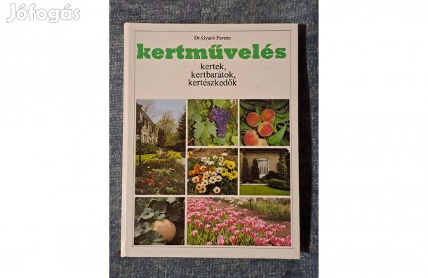 Dr Gyurkó Ferenc Kertművelés A1