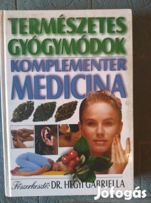 Dr Hegyi Gabriella természetes gyógymódok komplementer medicina