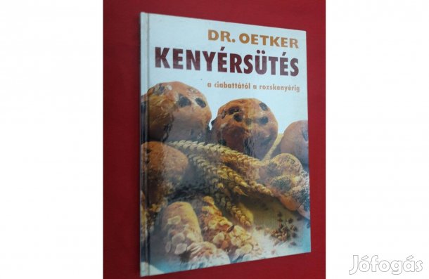 Dr.Oetker: Kenyérsütés, a ciabattától a rozskenyérig