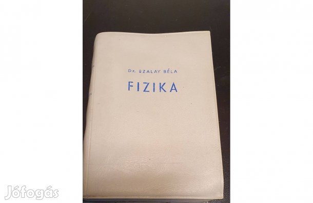 Dr Szalai Béla fizika szakkönyv