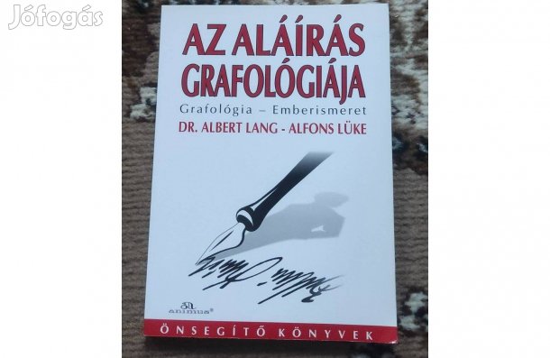 Dr. Albert Lang: Az aláírás grafológiája