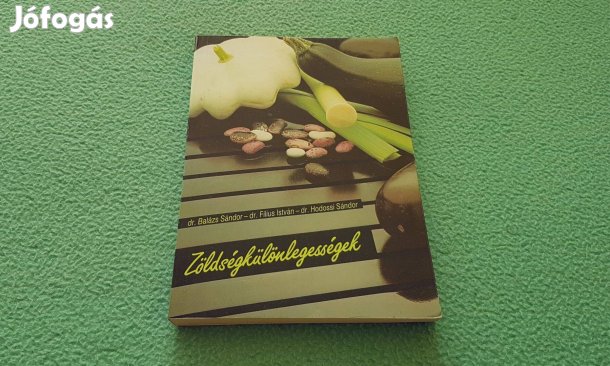 Dr. Balázs Sándor: Zöldségkülönlegességek könyv