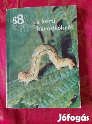 Dr. Bodor János : 88 színes oldal a kerti károsítókról - szép , részle