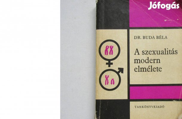Dr. Buda Béla A szexualitás modern elmélete