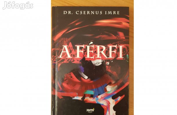 Dr. Csernus Imre: A férfi